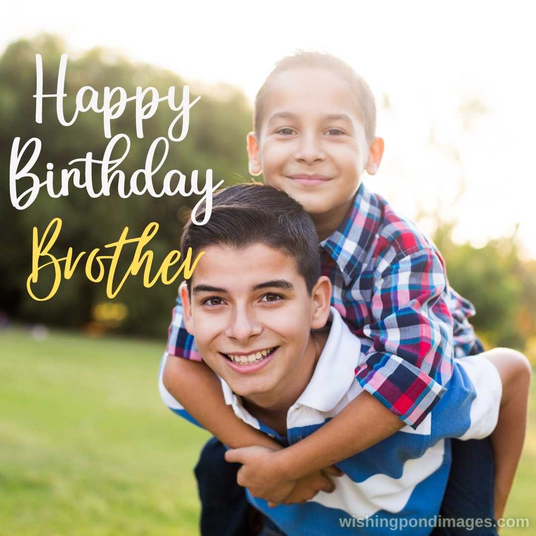 4 Birthday Images for Brother
